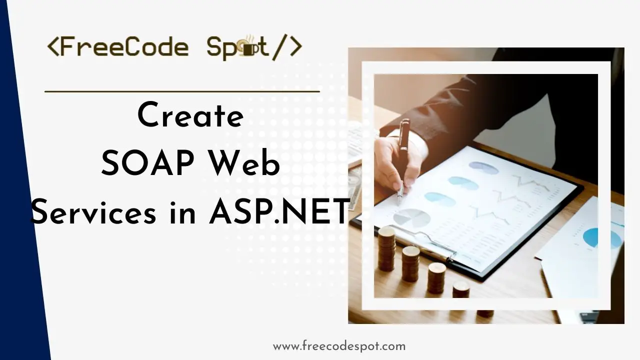 Create Web Services in ASP.NET