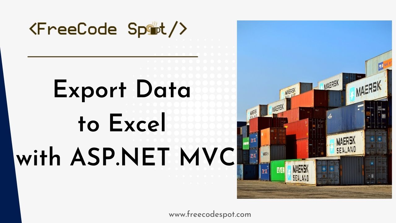 Export Data to Excel with ASP.NET MVC