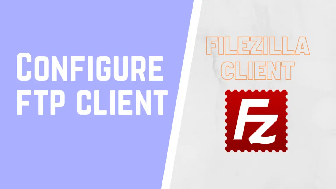 Configure ftp client