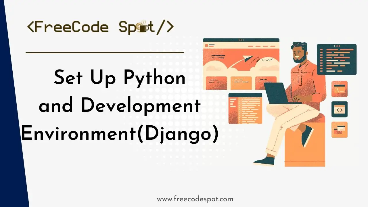 Set Up Python and Development Environment(Django)