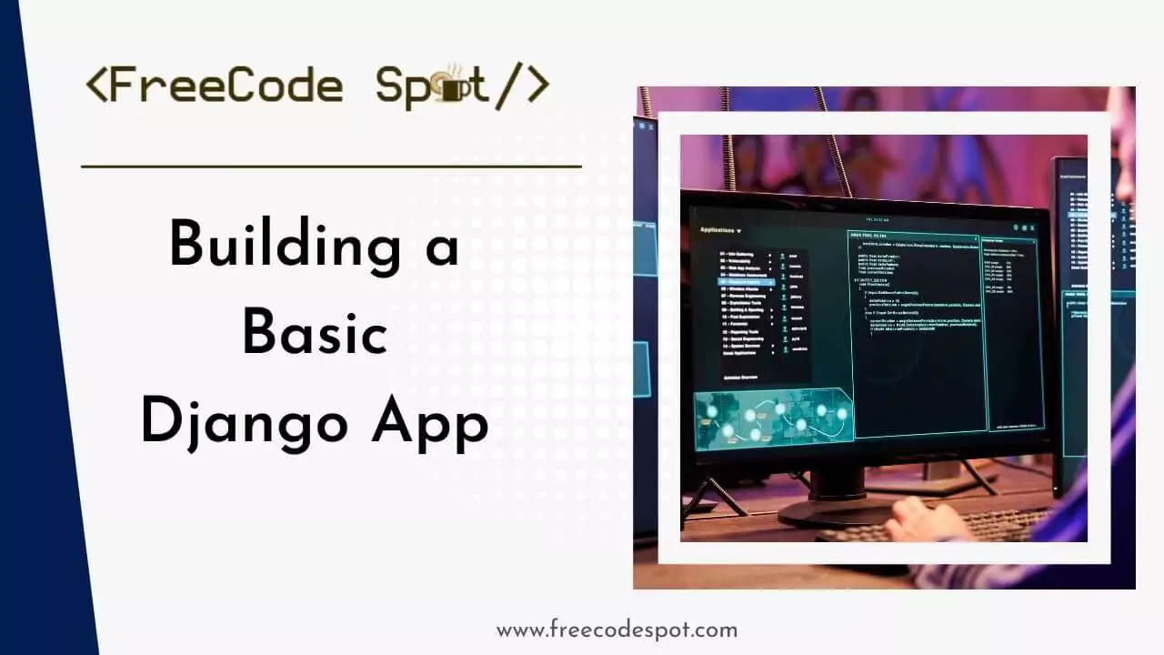 Building a Basic Django App