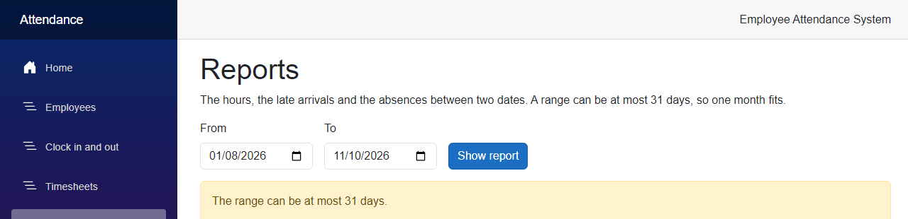 The Reports page with a yellow message saying The range can be at most 31 days, below the date boxes